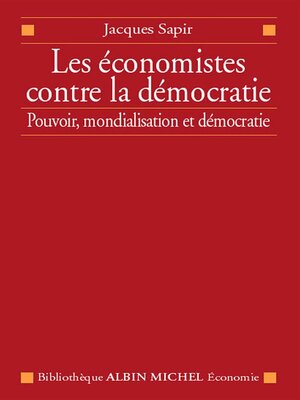 cover image of Les Économistes contre la démocratie